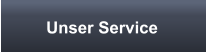 Unser Service