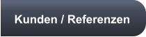 Kunden / Referenzen